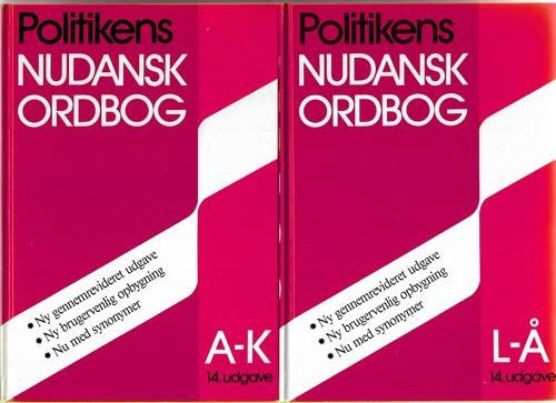 Politikens Nudansk Ordbog - 2 Volumes by Christian Becker-Christensen and Peter Widell