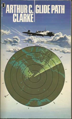 Glide Path by Arthur C. Clarke