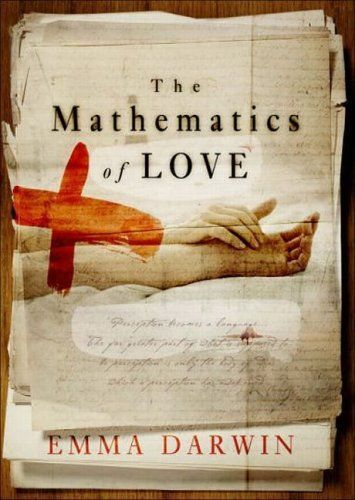 The Mathematics of Love by Emma Darwin