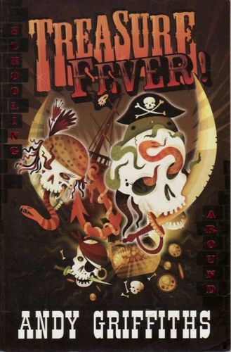Treasure Fever! by Andy Griffiths