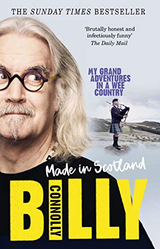 Made in Scotland by Billy Connolly