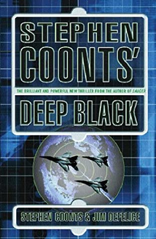 Deep Black by Stephen Coonts and Jim Defelice