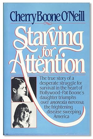 Starving for Attention by C. Boone O'Neill