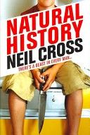 Natural History by Neil Cross