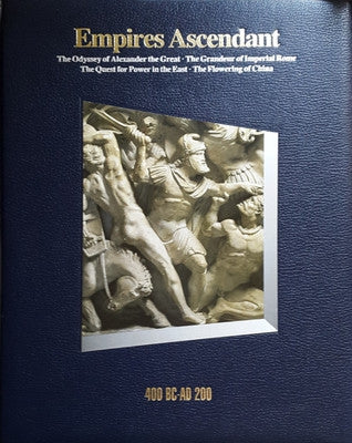 Time Life History of the World: 400 BC-AD 200 Empires Ascendant by Time Life