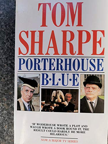 Porterhouse Blue by Tom Sharpe
