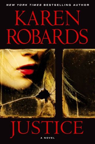 Justice by Karen Robards