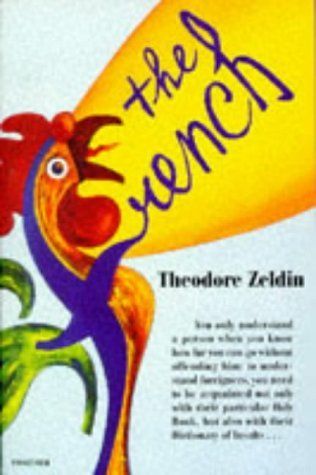 The French by Theodore Zeldin