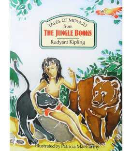 Tales of Mowgli from the Jungle Books by Rudyard Kipling