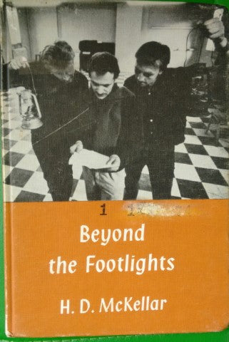 Beyond the Footlights by H. McKellar