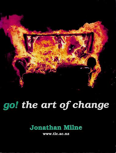 Go! The Art Of Change by Jonathan Milne