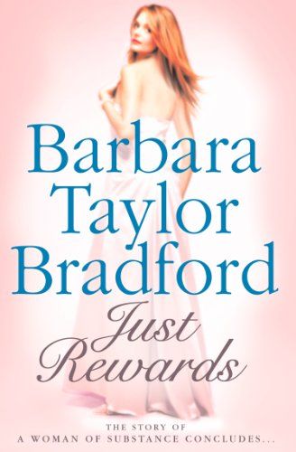 Just Rewards by Barbara Taylor Bradford