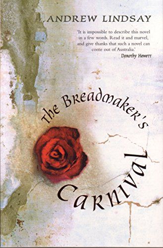 The Breadmaker's Carnival by Andrew Lindsay