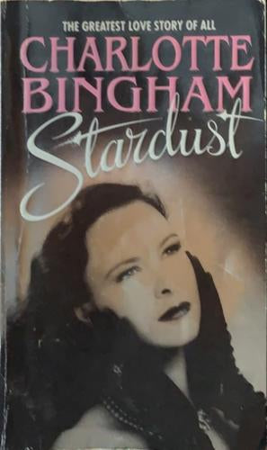 Stardust by Charlotte Bingham