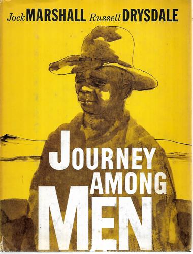 Journey Among Men by Marshall, Jock and Drysdale, Russell