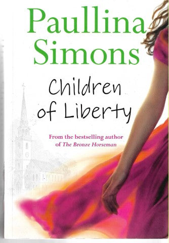 Children of Liberty by Paullina Simons