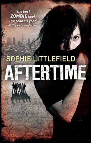 Aftertime by Sophie Littlefield