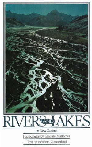Rivers And Lakes in New Zealand by Kenneth Cumberland