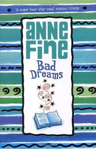 Bad Dreams by Anne Fine