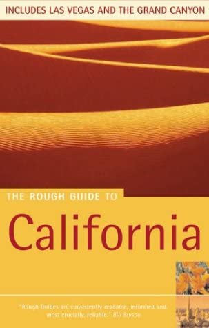 California (Rough Guide Travel Guides) by Jeff Dickey and Nick Edwards and Mark Ellwood and Paul Whitfield