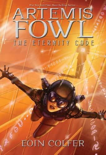 Artemis Fowl 3 - the Eternity Code by Eoin Colfer