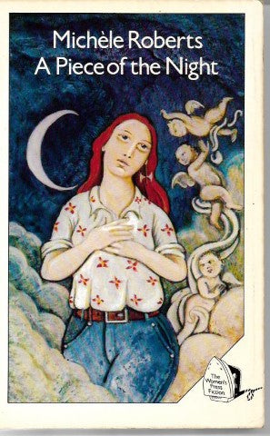 A Piece of the Night by Michele Roberts