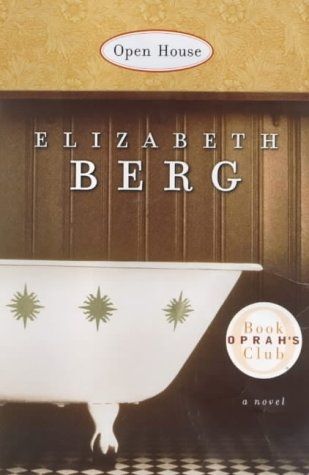 Open House by Elizabeth Berg