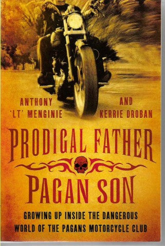 Prodigal Father Pagan Son by Menginie Anthony and Droban Kerrie