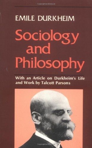Sociology And Philosophy by Emile Durkheim