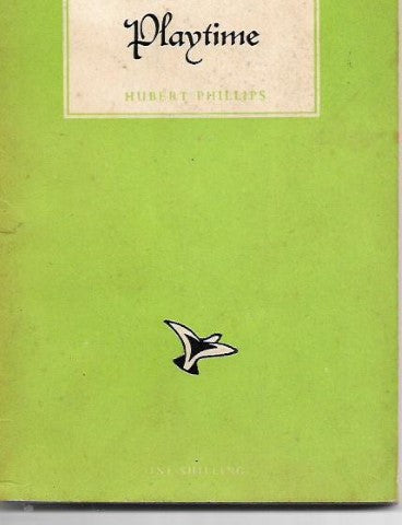playtime by Hubert Phillips