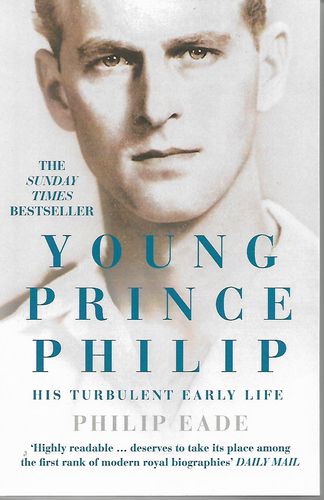 Young Prince Philip by Philip Eade