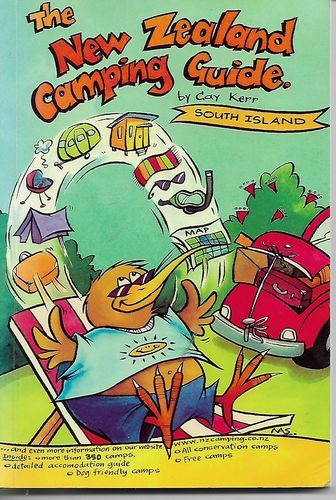 New Zealand Camping Guide - South Island by Gay Kerr