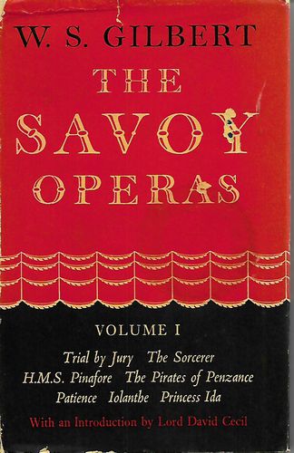 The Savoy Operas by W. S. Gilbert