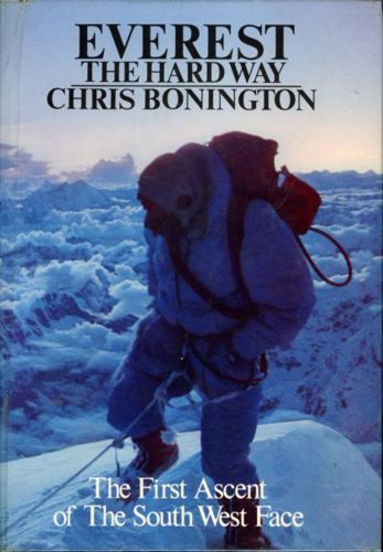 Everest the hard way by Chris Bonington