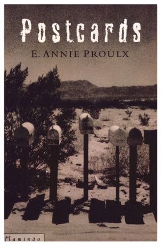 Postcards by Annie Proulx