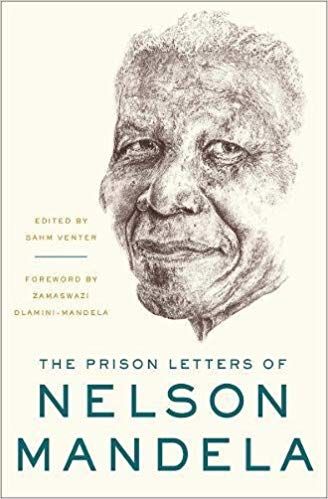 The Prison Letters of Nelson Mandela by Sahm Venter