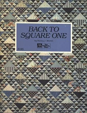 Back To Square One by Nancy J. Martin