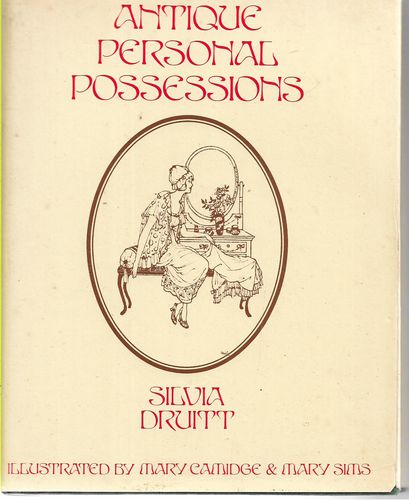 Antique Personal Possessions by Silvia Druitt