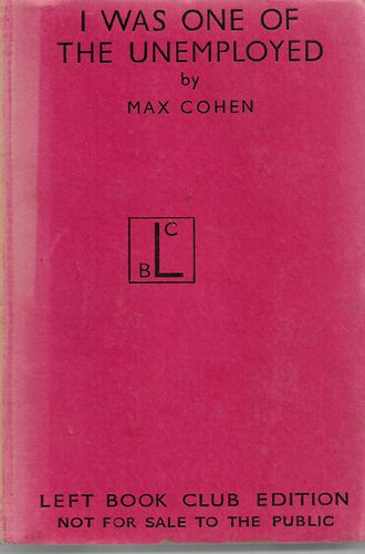 I Was One of the Unemployed by Max Cohen