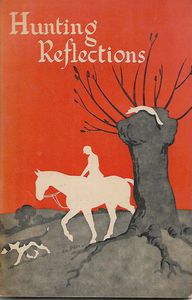 Hunting Reflections by R. F. P. Monckton