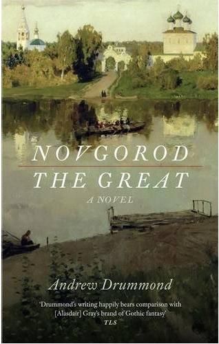 Novgorod the Great by Andrew Drummond