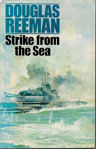 Strike From the Sea by Douglas Reeman
