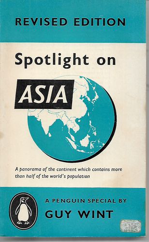 Spotlight on Asia by Guy Wint
