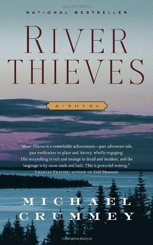 River Thieves by Michael Crummey