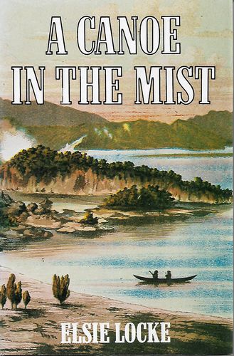 A Canoe in the Mist by Elsie Locke