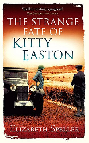 Strange Fate of Kitty Easton by Elizabeth Speller