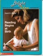Reading Begins At Birth by David B. Doake