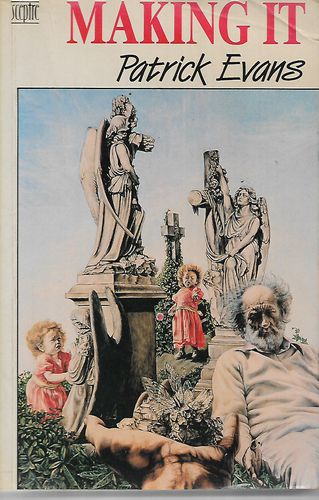 Making It by Patrick Evans