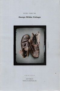 Poems From the George Wilder Cottage by Antonios Papaspiropoulos