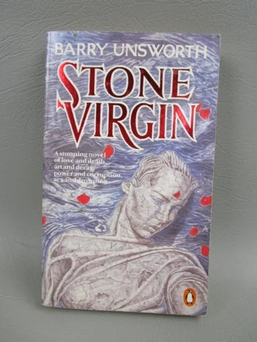 Stone Virgin by Barry Unsworth